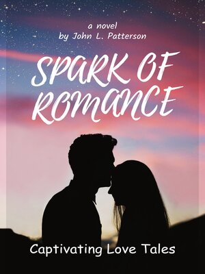 cover image of SPARK OF ROMANCE